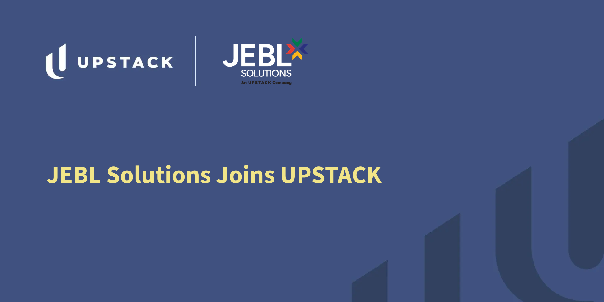 JEBL Solutions Joins UPSTACK